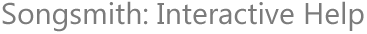 Songsmith Interactive Help